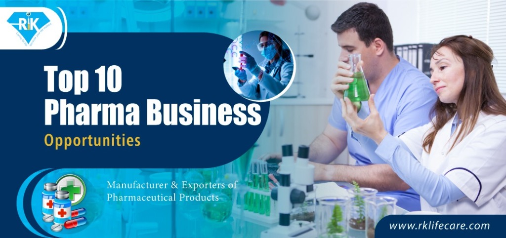 Top 10 Pharma Business Opportunities